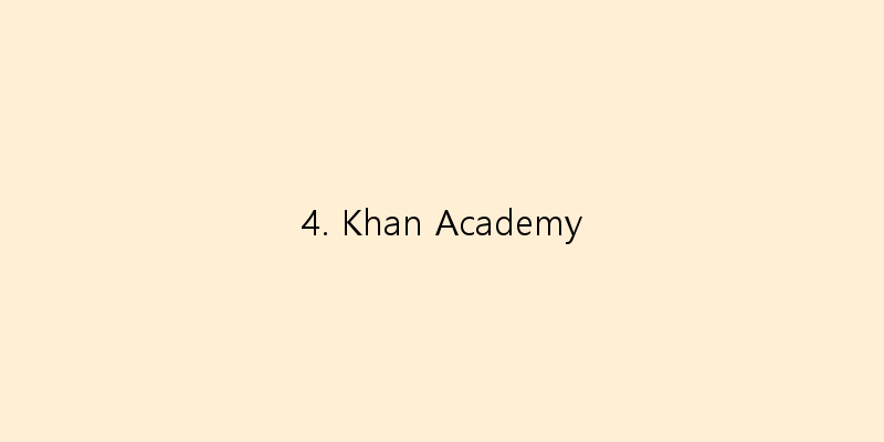 
  4. Khan Academy
 이미지